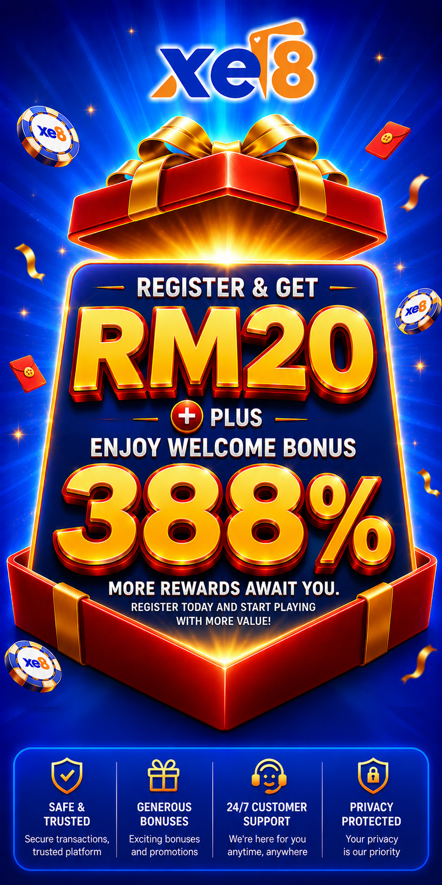 XE8 Register and get RM20 plus 388% welcome bonus